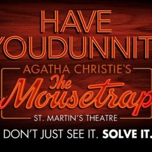 The Mousetrap Theater Show Tickets at St Martin’s Theatre, London, United Kingdom eUKs.com Special Offers, Deals & Discounts in UK & Ireland